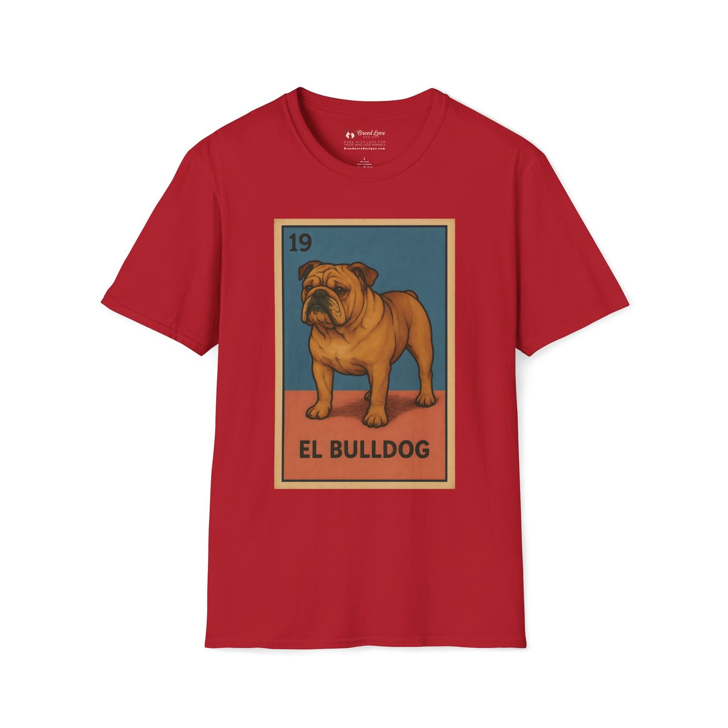 El Bulldog T-Shirt
