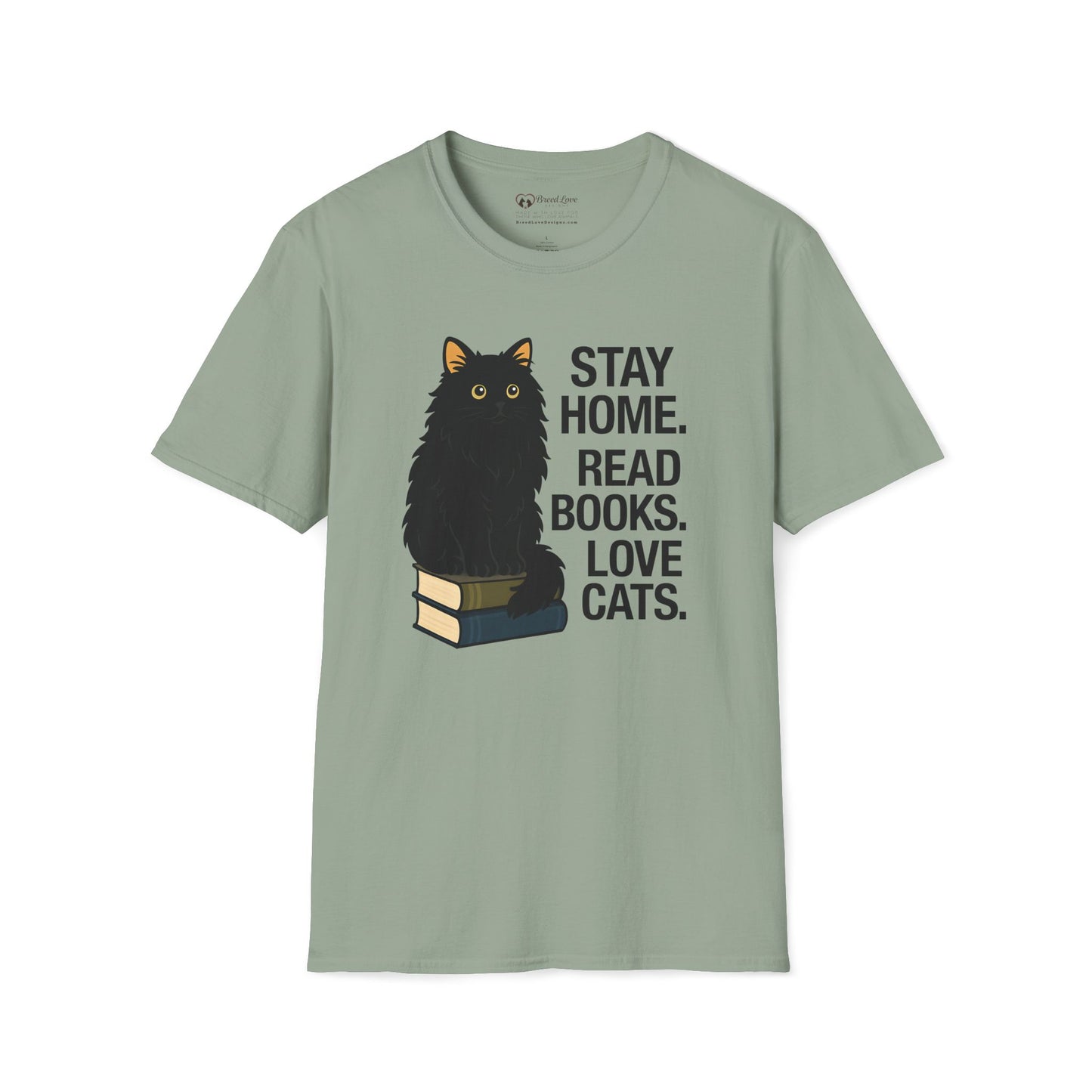 Stay Home Read Books Love Cats T-Shirt