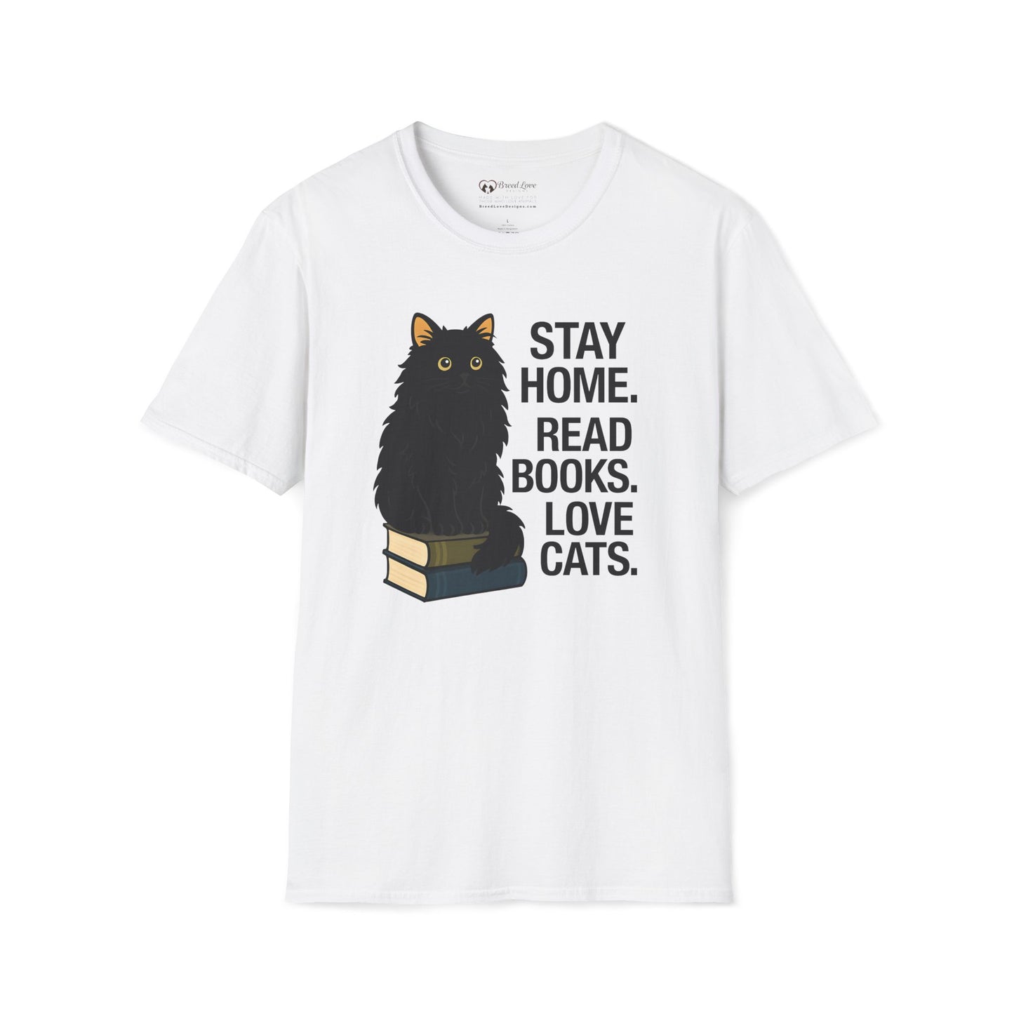 Stay Home Read Books Love Cats T-Shirt