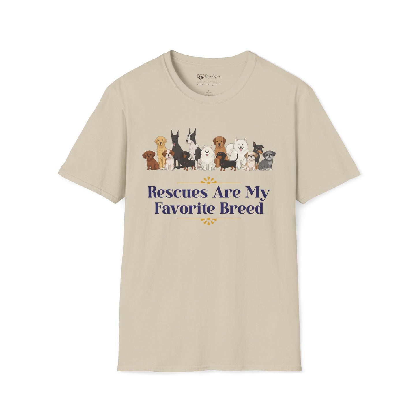 Rescues Are My Favorite Breed T-Shirt