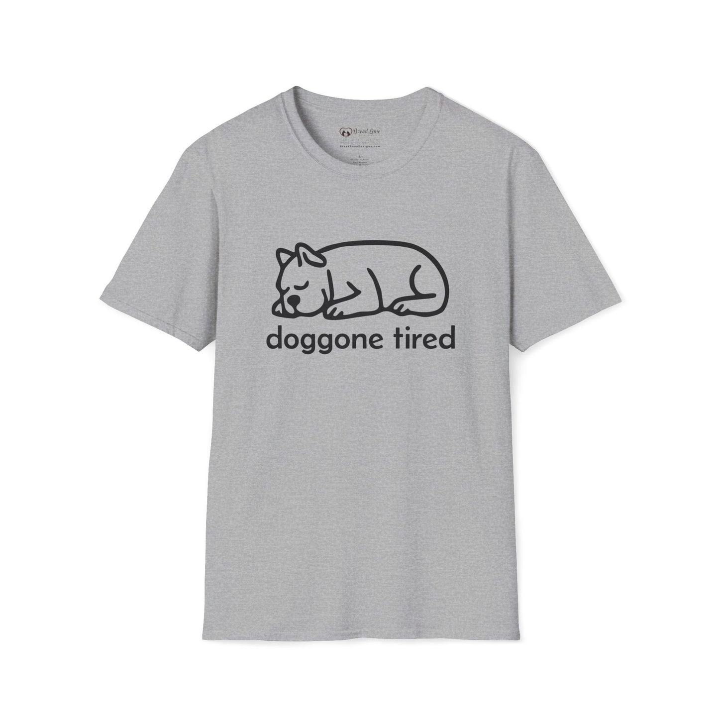 Doggone Tired T-Shirt