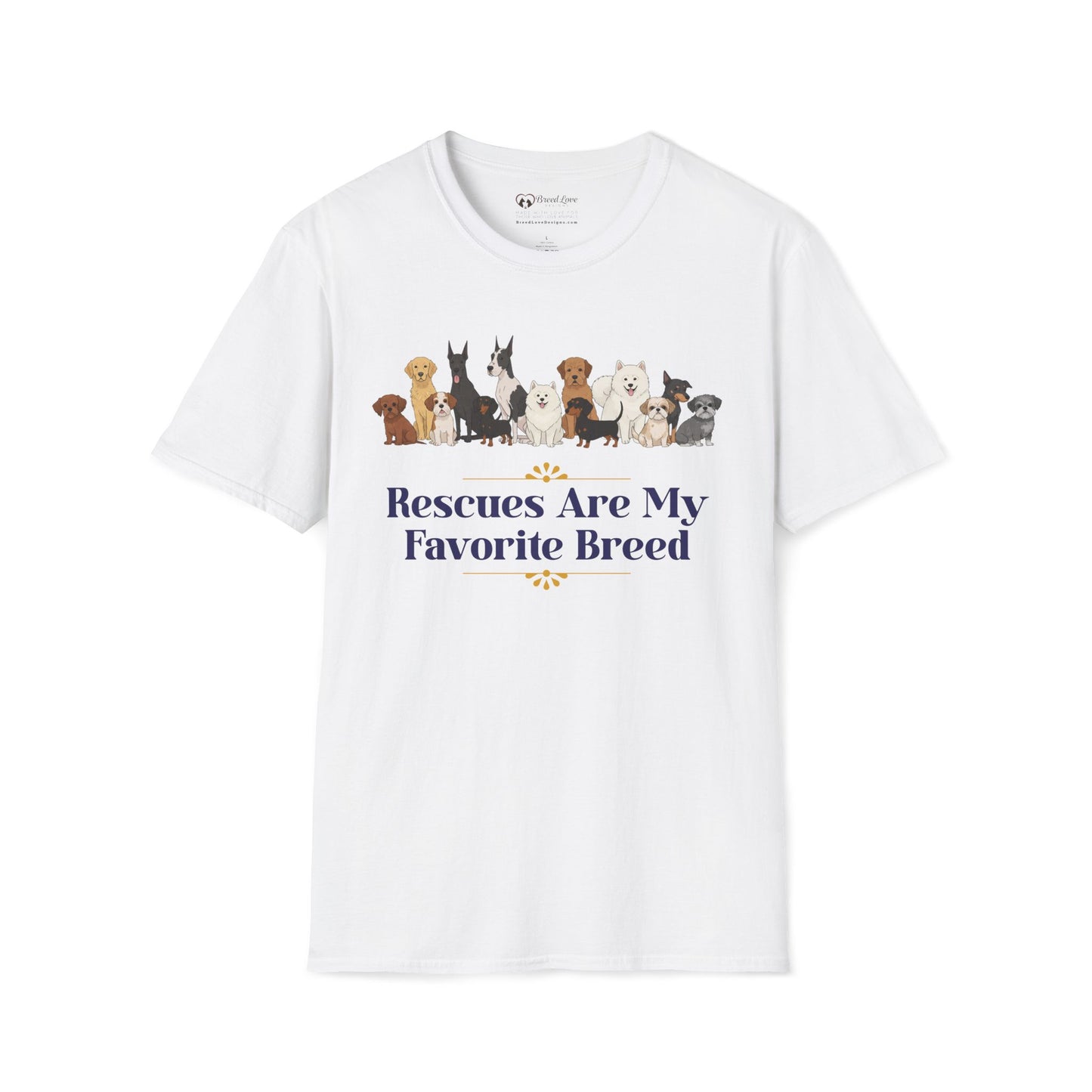 Rescues Are My Favorite Breed T-Shirt