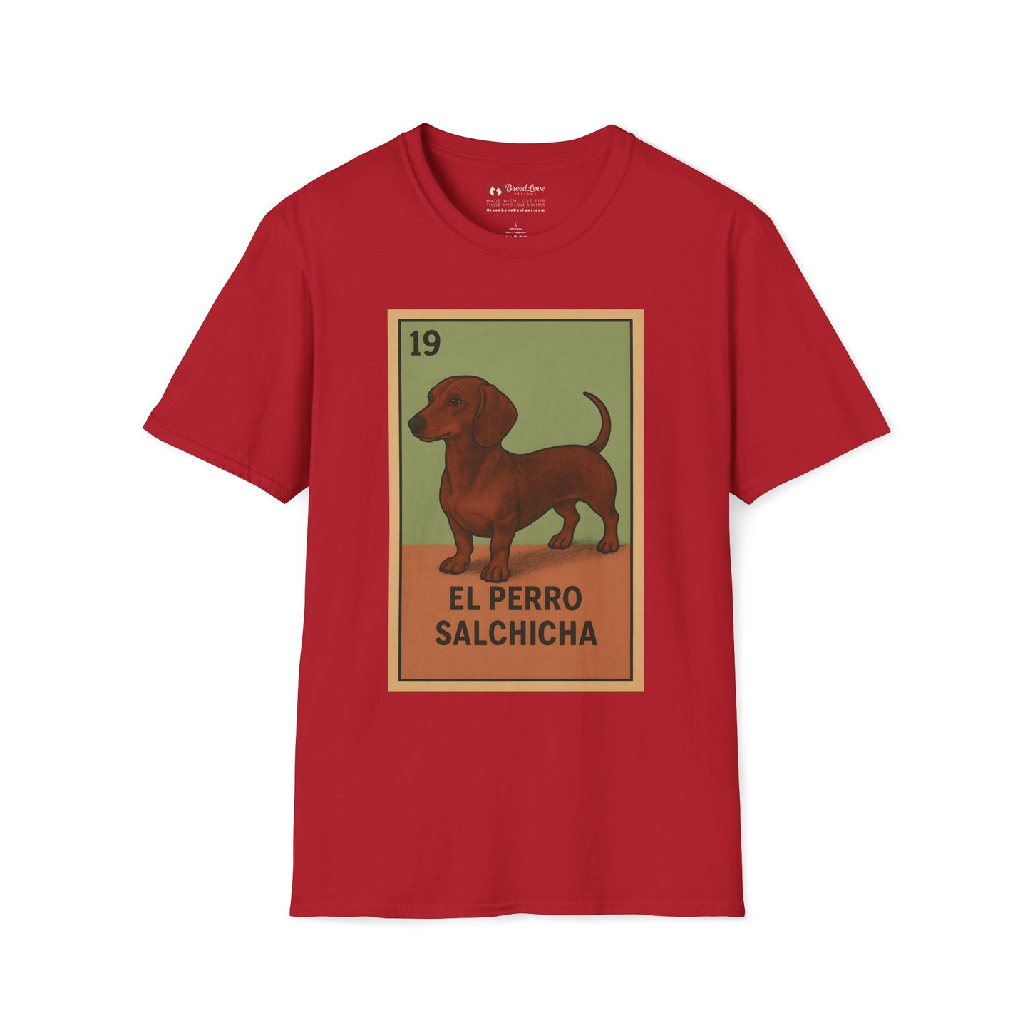 El Perro Salchicha T-Shirt