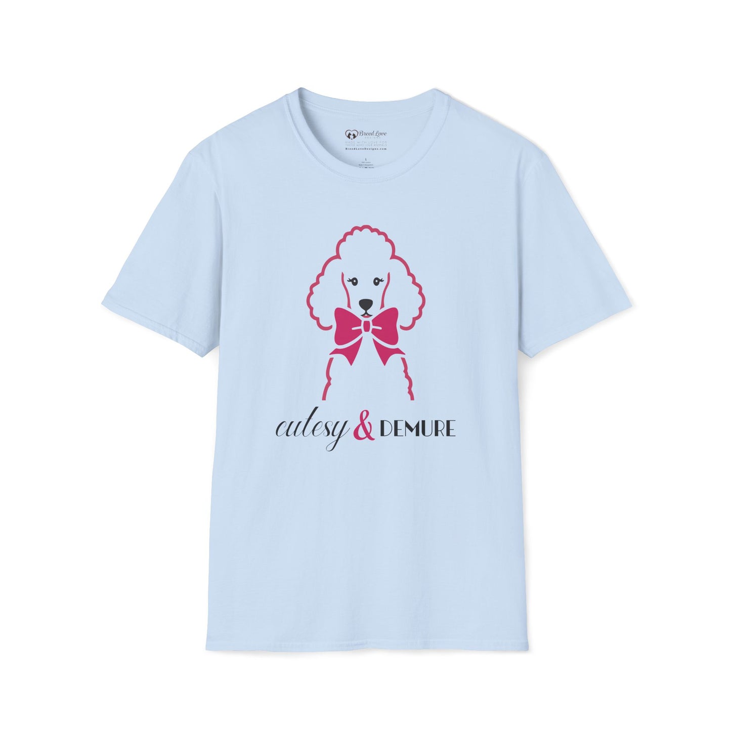 Cutesy & Demure T-Shirt