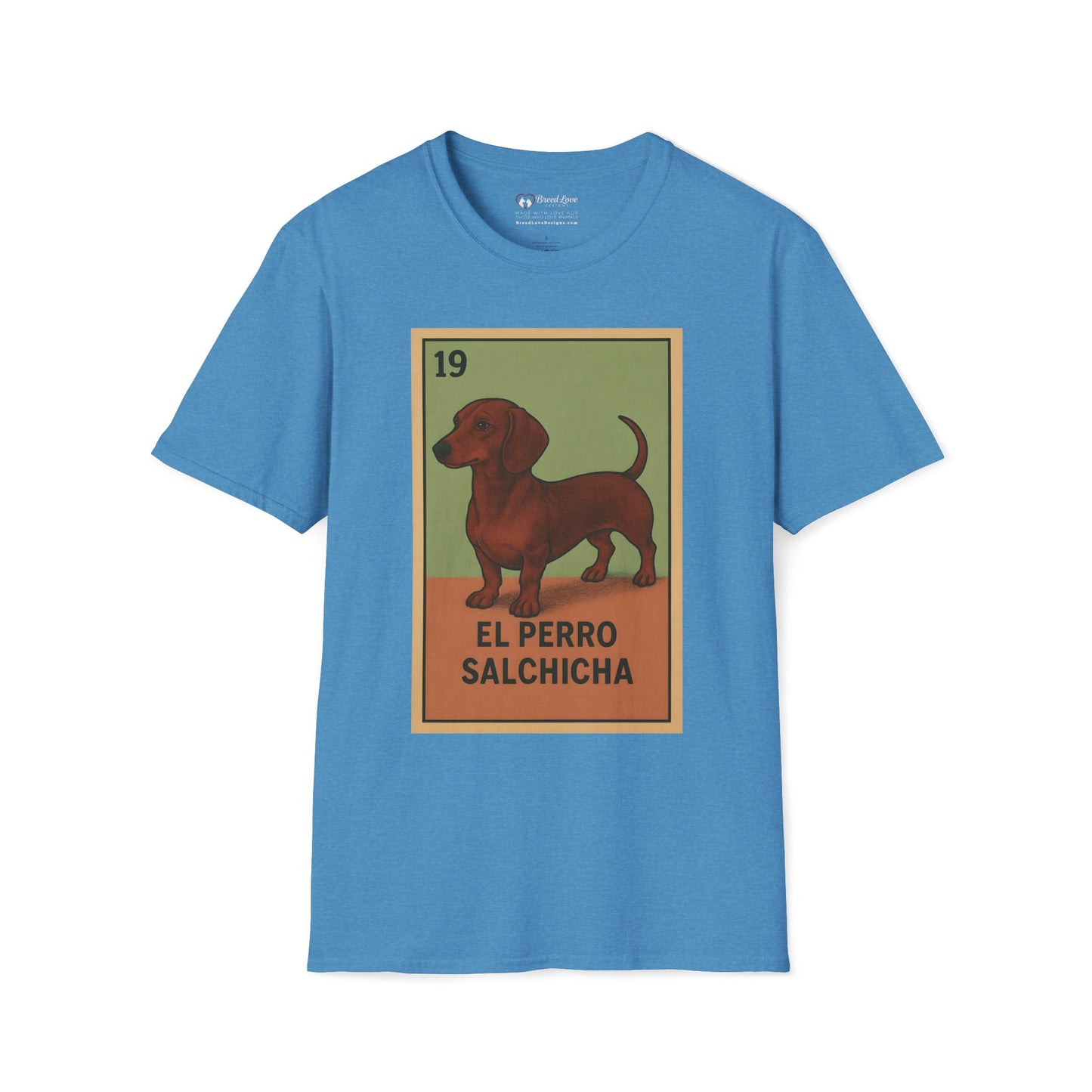 El Perro Salchicha T-Shirt