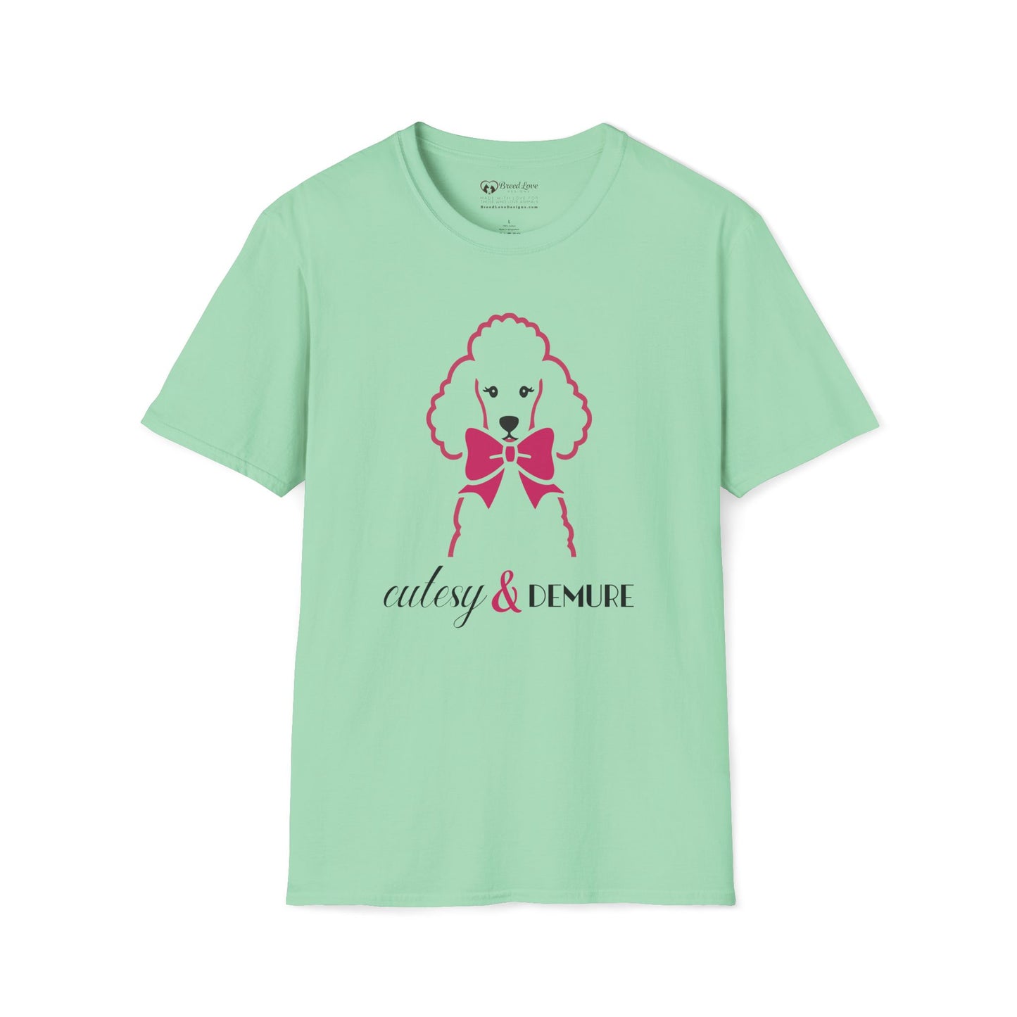 Cutesy & Demure T-Shirt