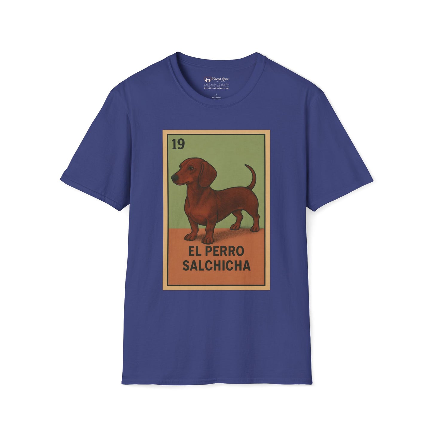 El Perro Salchicha T-Shirt