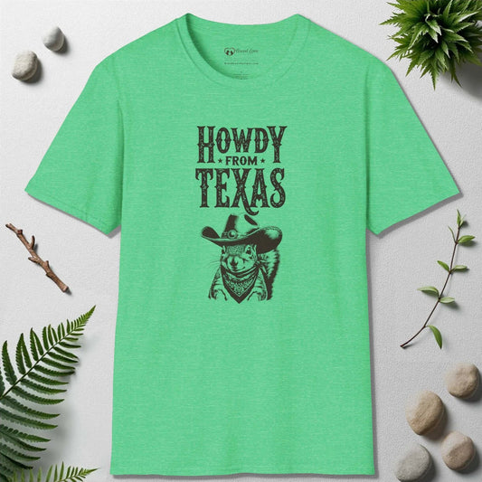 Howdy From Texas T-Shirt