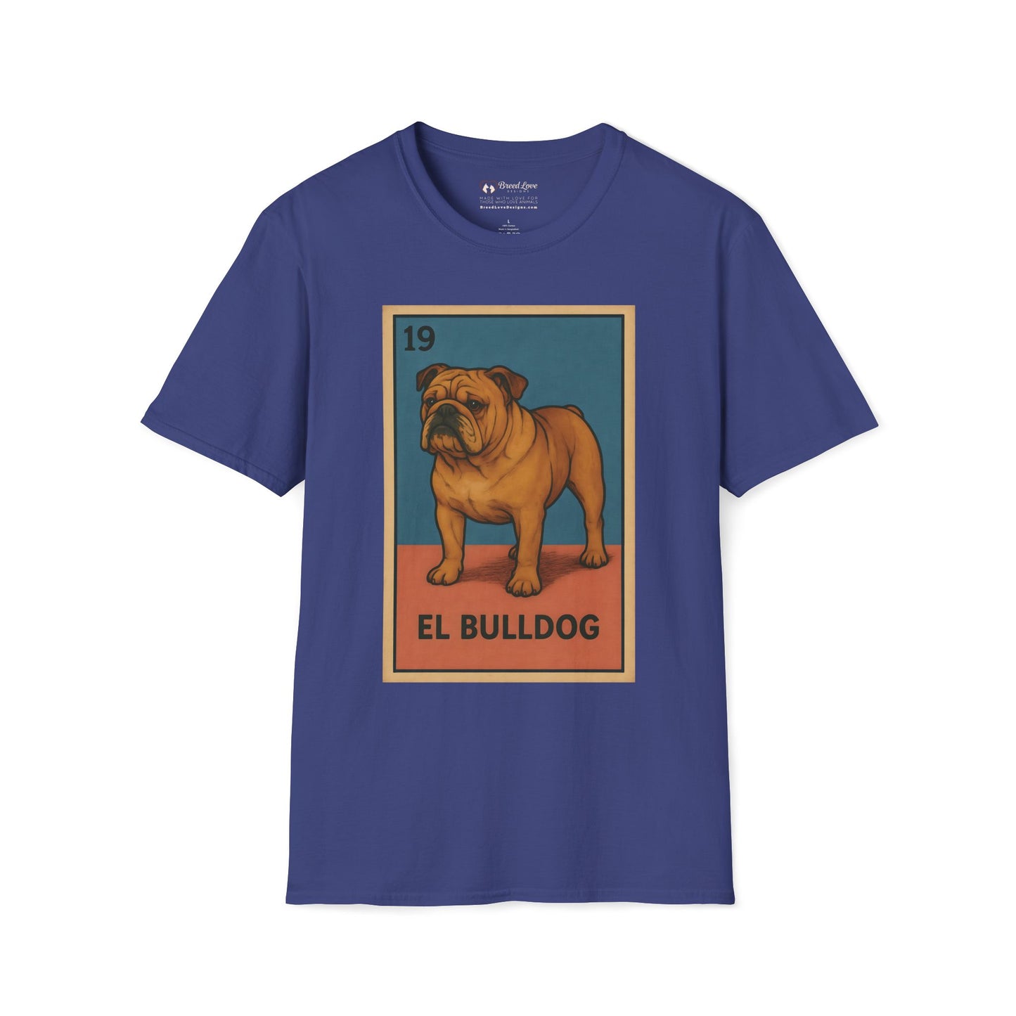 El Bulldog T-Shirt