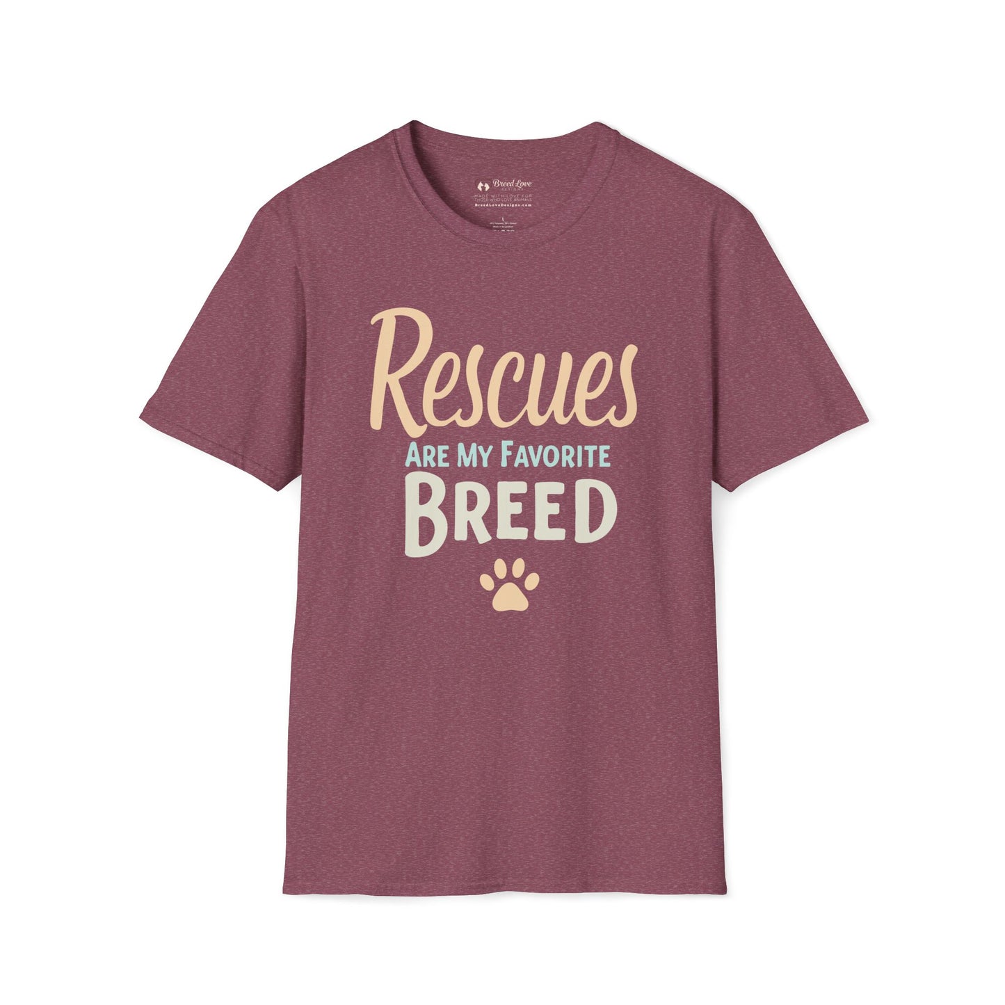 Rescues Are My Favorite Breed Text Art T-Shirt