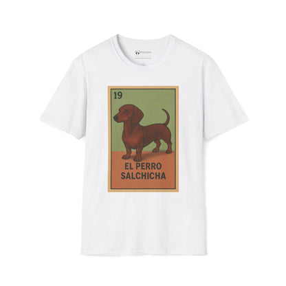 El Perro Salchicha T-Shirt