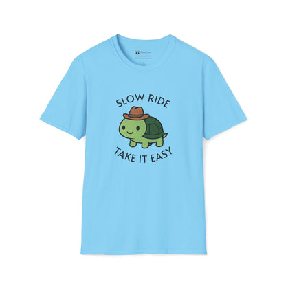 Slow Ride Take It Easy T-Shirt