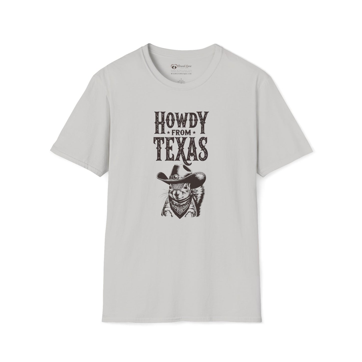 Howdy From Texas T-Shirt