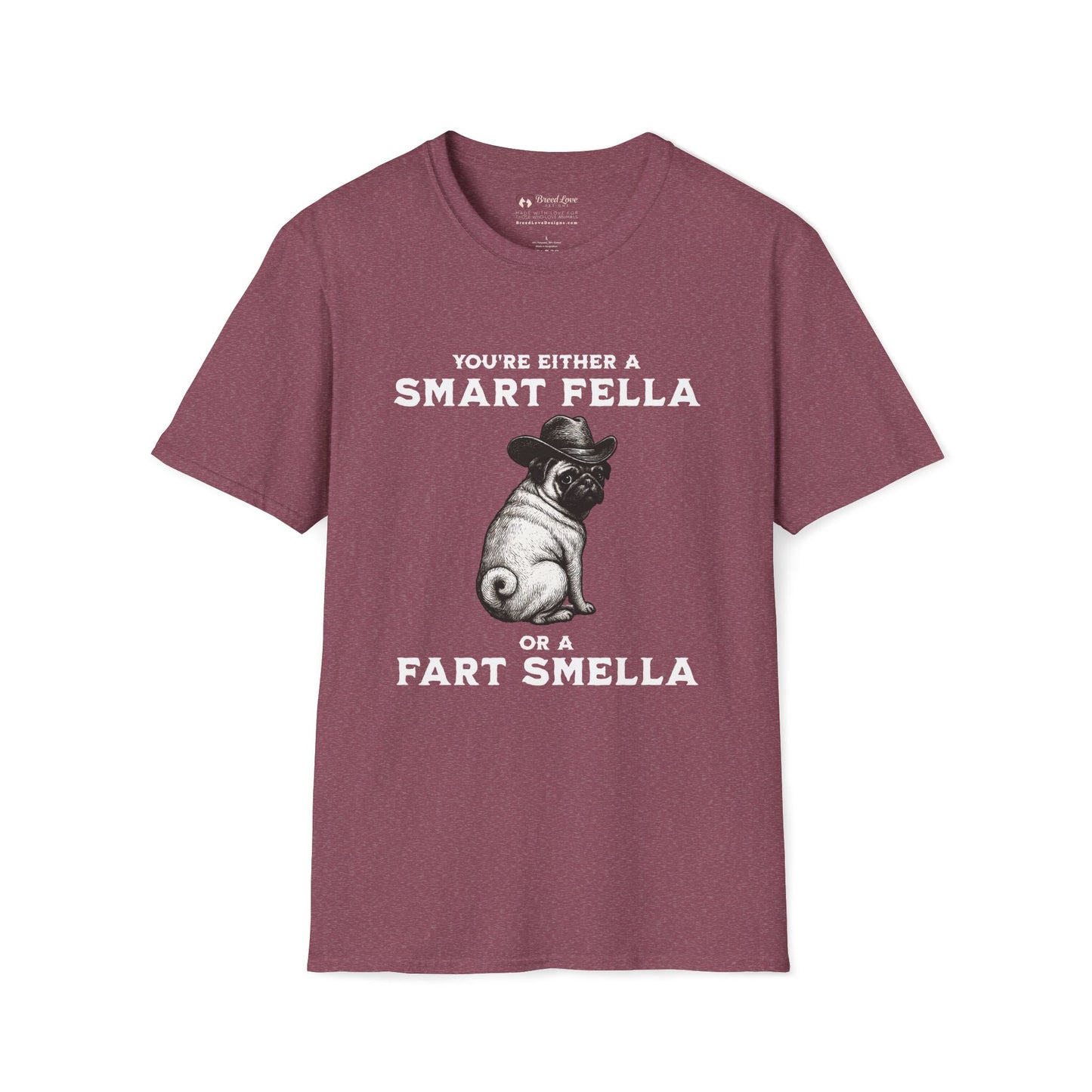 Smart Fella or Fart Smella T-Shirt