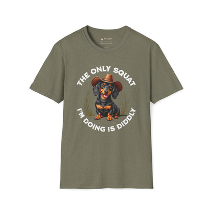 The Only Squat I'm Doing is Diddly Dachshund T-Shirt
