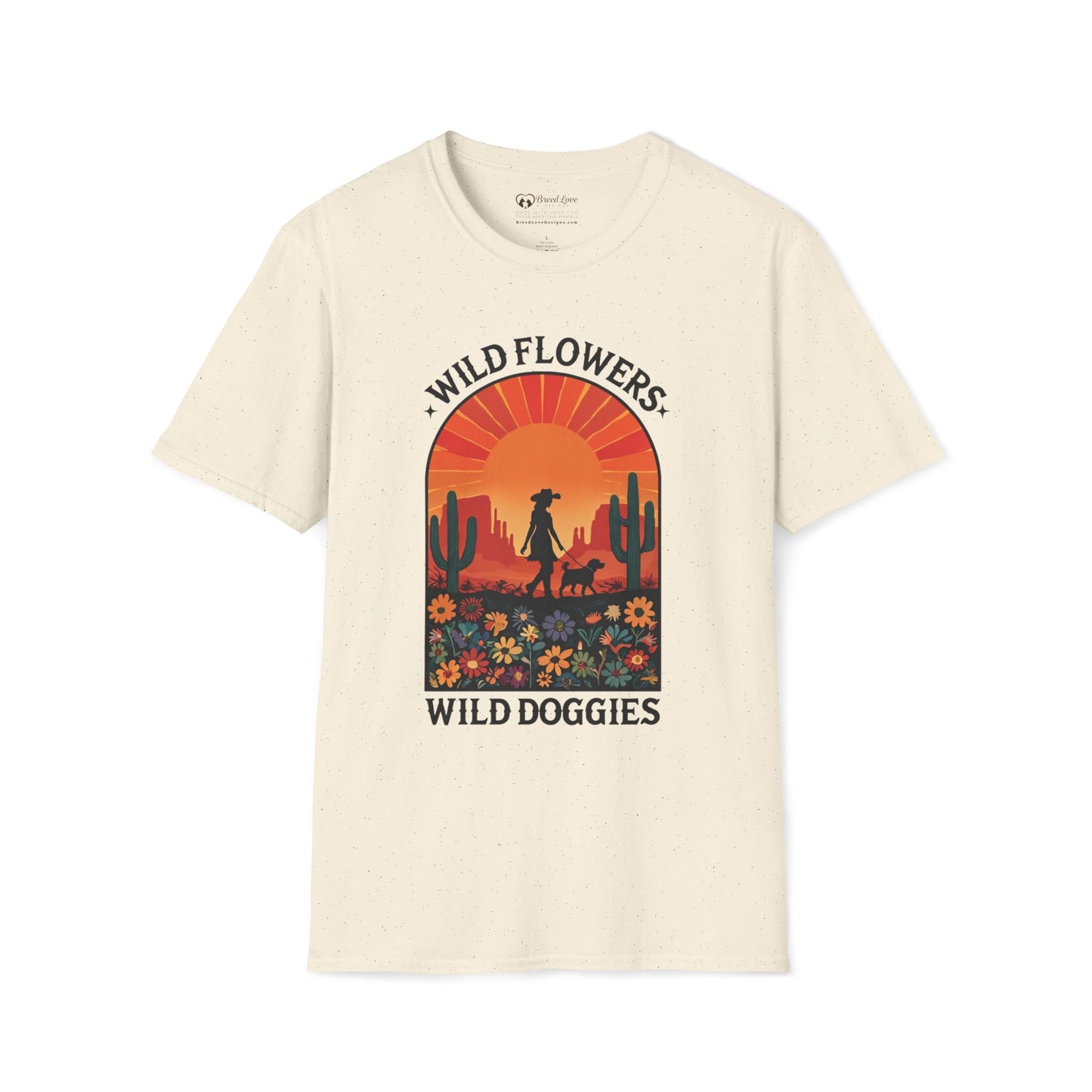 Wild Flowers Wild Doggies T-Shirt