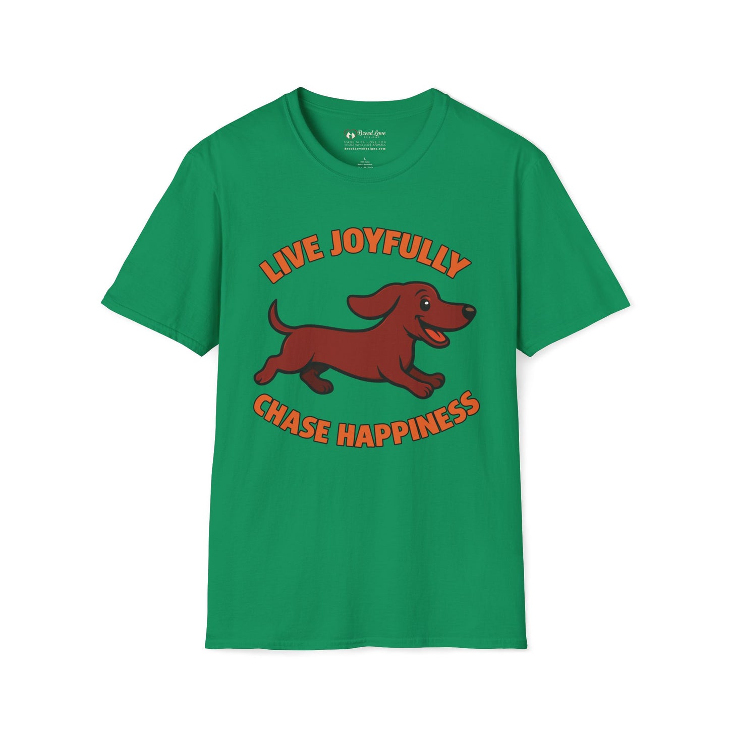 Live Joyfully Chase Happiness T-Shirt