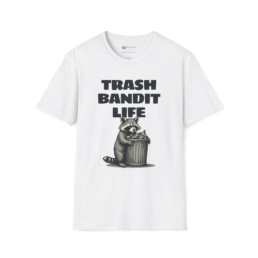 Trash Bandit Life T-Shirt