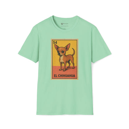 El Chihuahua T-Shirt