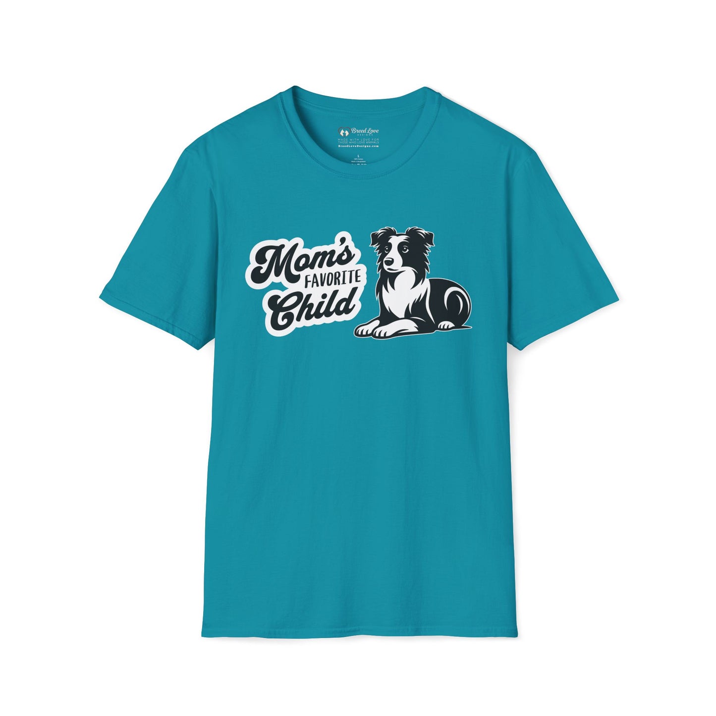 Mom's Favorite Child - Border Collie T-Shirt
