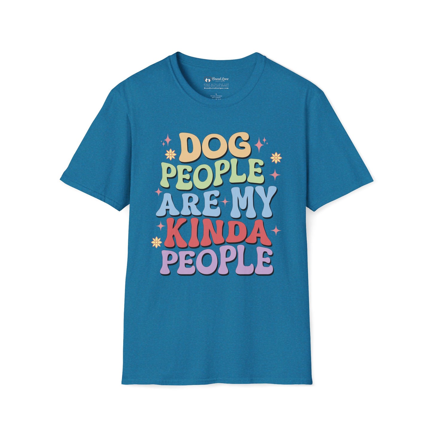 Dog People Are My Kinda People T-Shirt