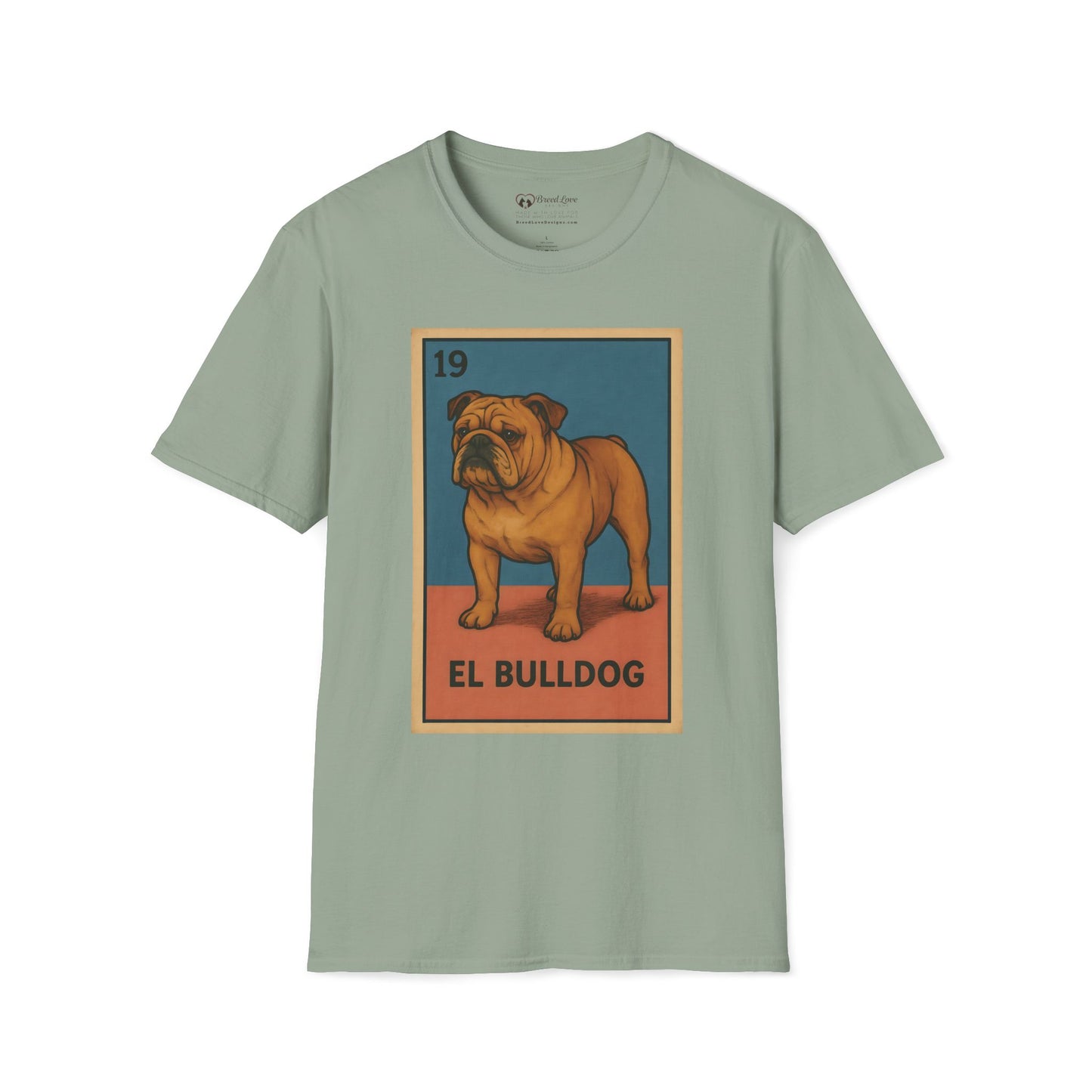 El Bulldog T-Shirt
