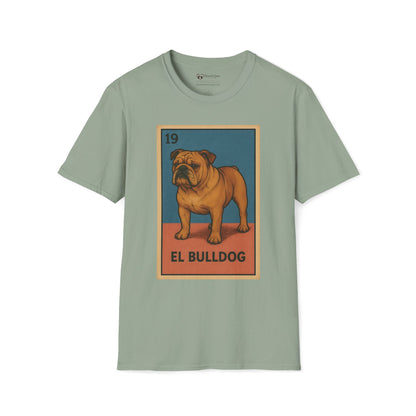El Bulldog T-Shirt
