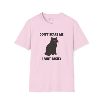 Don't Scare Me I Fart Easily T-Shirt