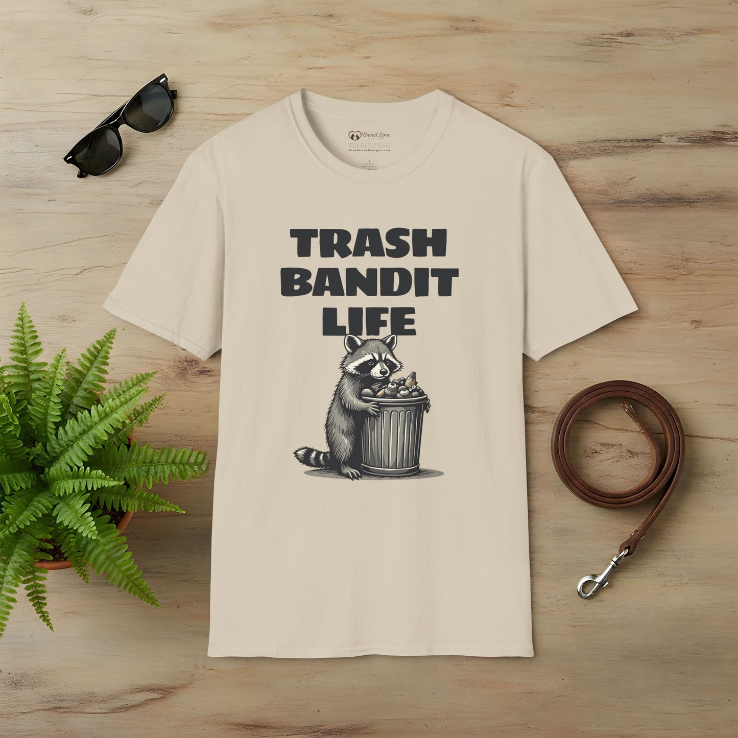Trash Bandit Life T-Shirt