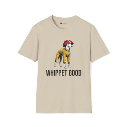 Whippet Good T-Shirt
