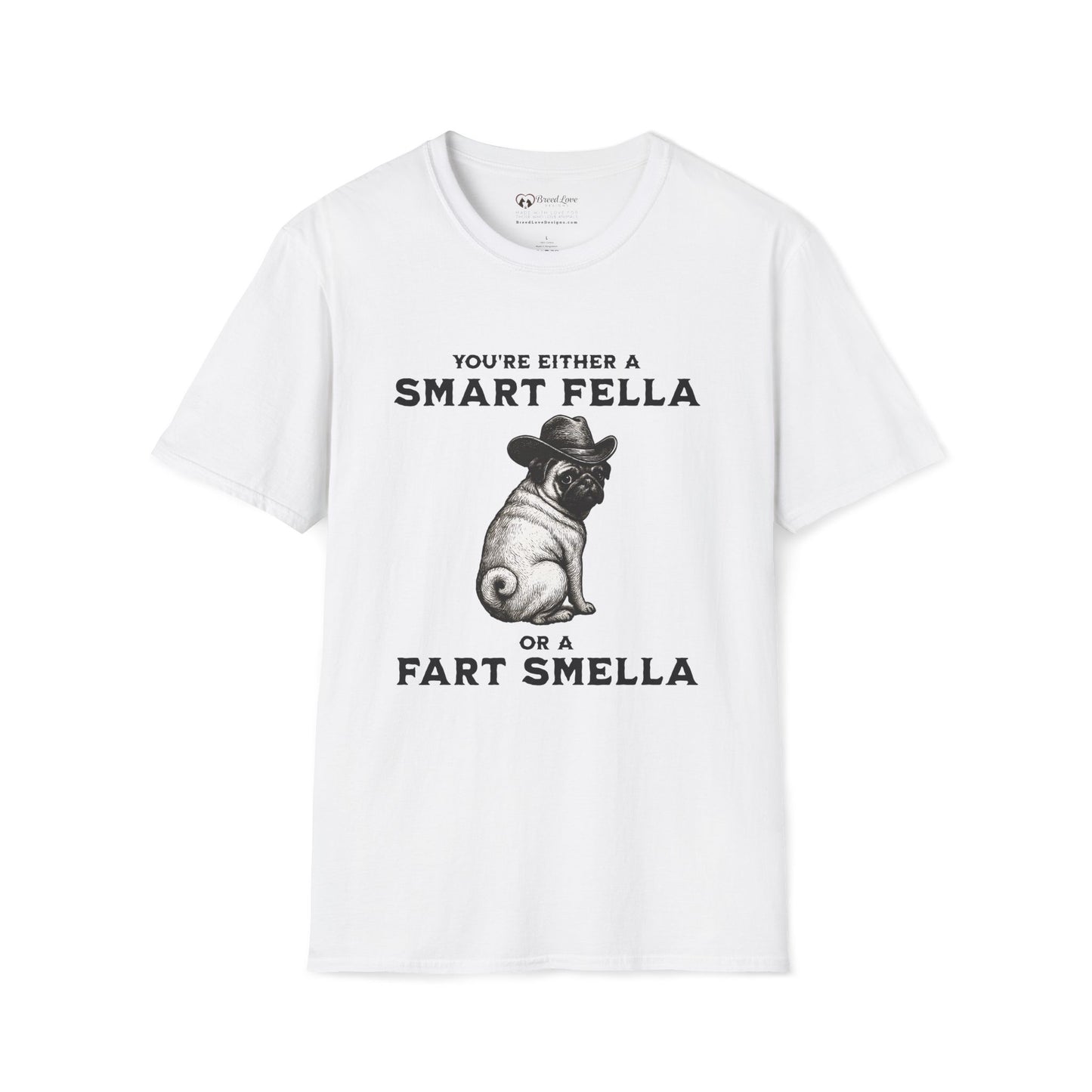 Smart Fella or Fart Smella T-Shirt