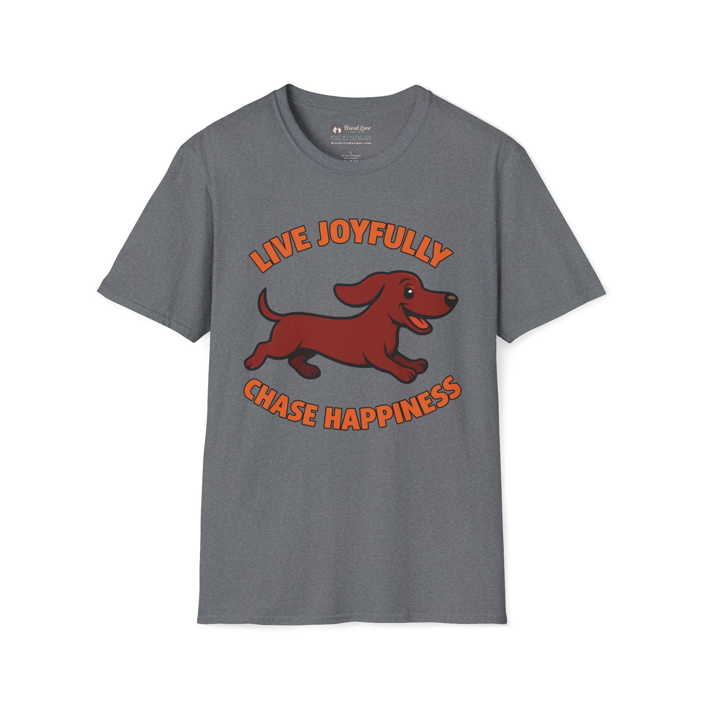 Live Joyfully Chase Happiness T-Shirt