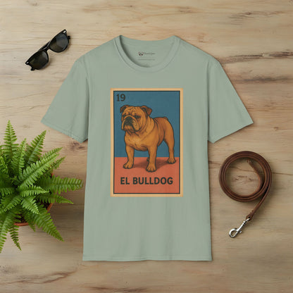 El Bulldog T-Shirt