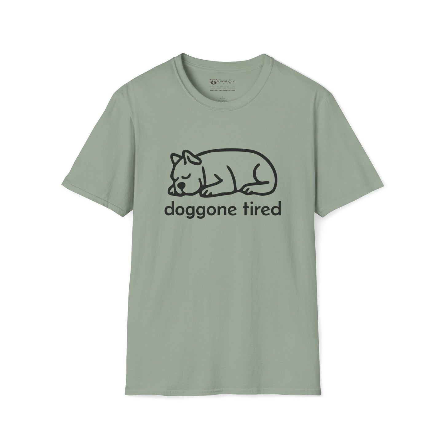 Doggone Tired T-Shirt
