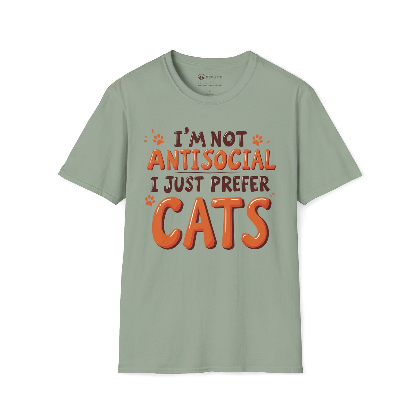 I'm Not Antisocial I Just Prefer Cats T-Shirt