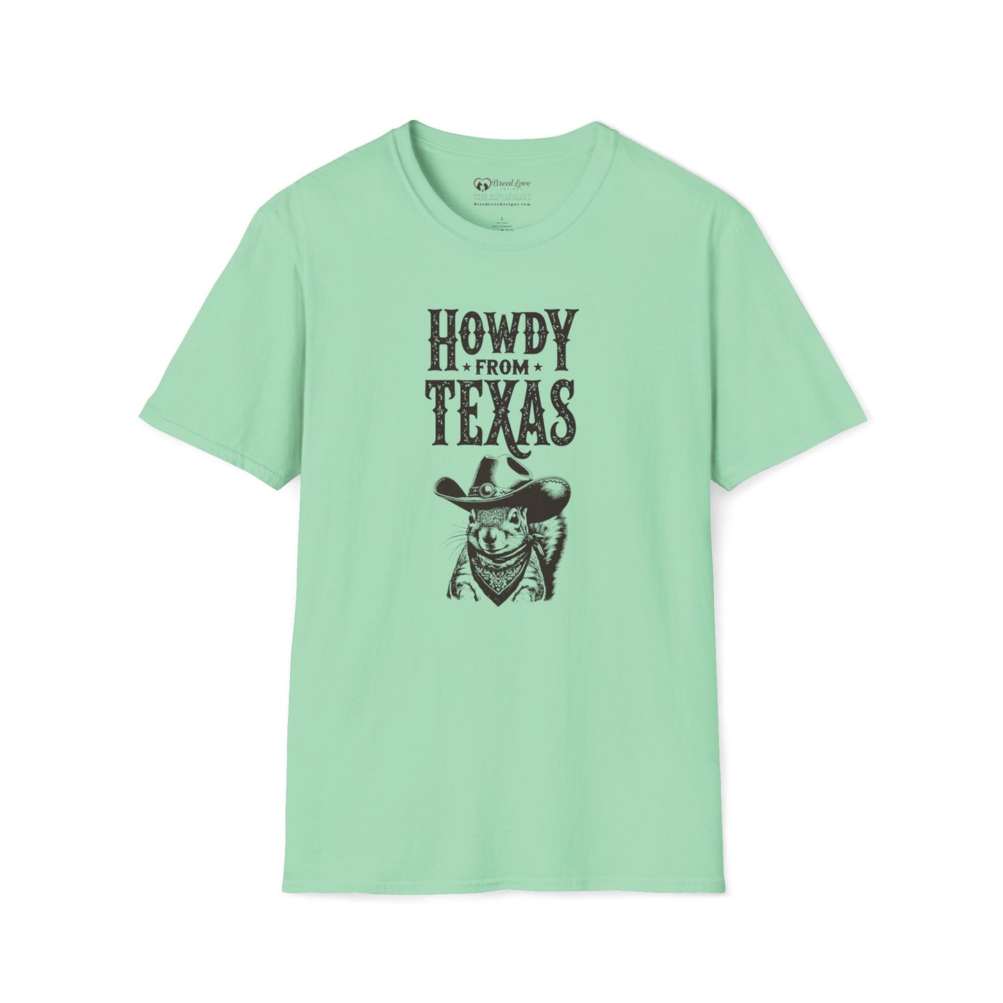 Howdy From Texas T-Shirt