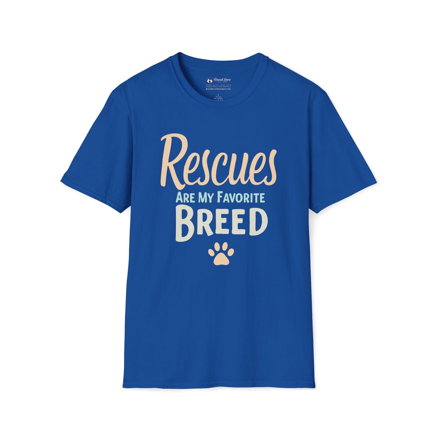 Rescues Are My Favorite Breed Text Art T-Shirt