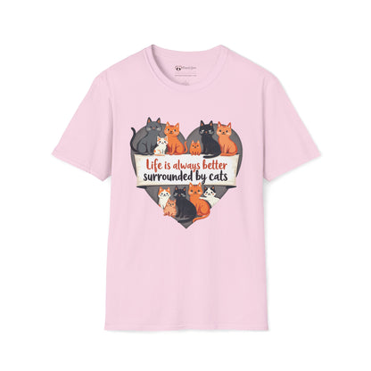 Life Is Better Surrounded By Cats T-Shirt