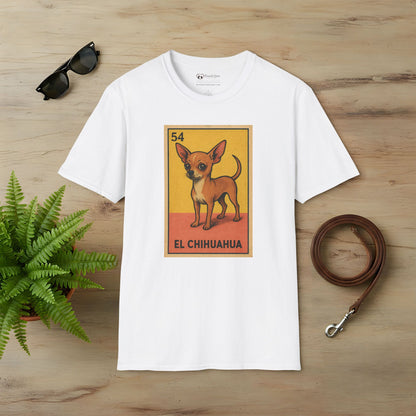 El Chihuahua T-Shirt