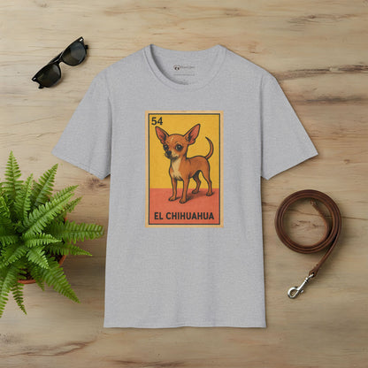 El Chihuahua T-Shirt