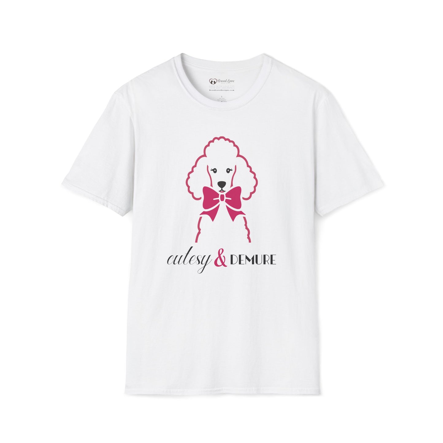 Cutesy & Demure T-Shirt