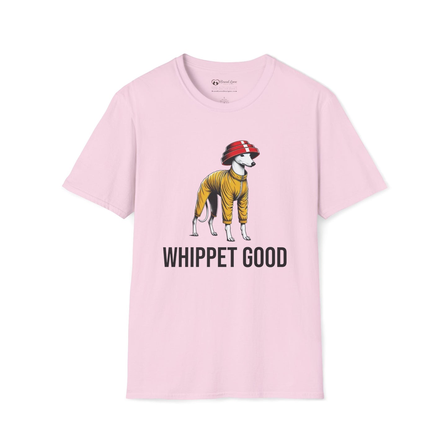 Whippet Good T-Shirt