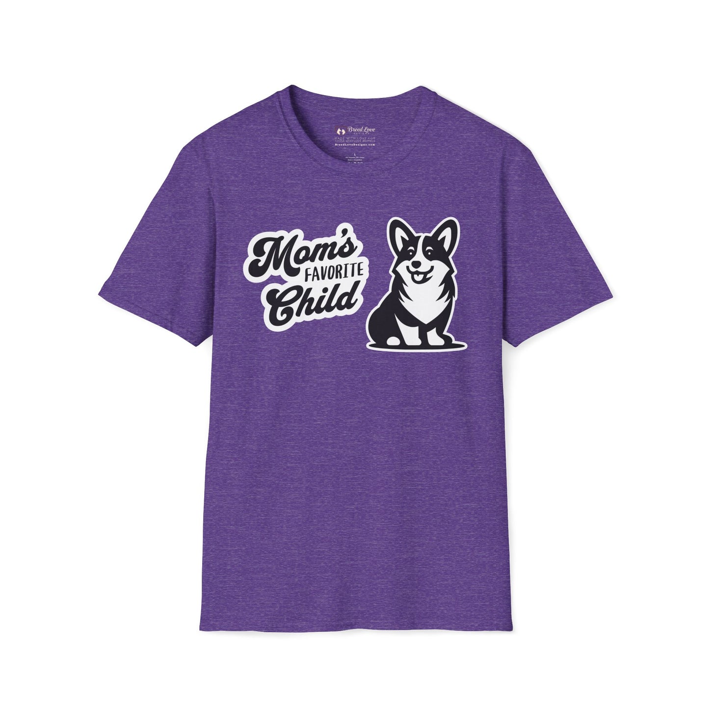 Mom's Favorite Child - Corgi T-Shirt