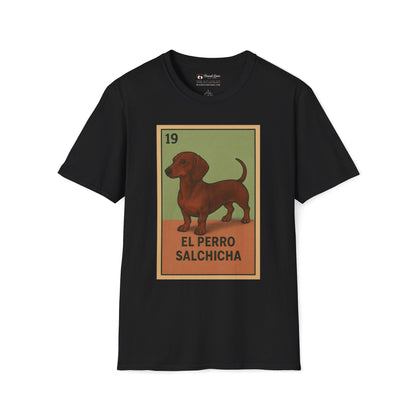El Perro Salchicha T-Shirt
