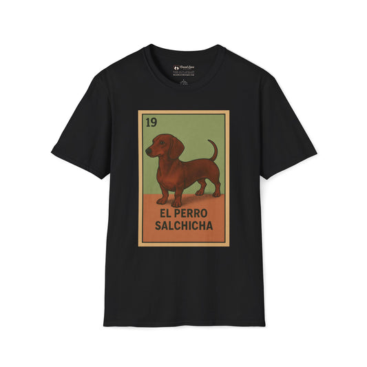 El Perro Salchicha T-Shirt