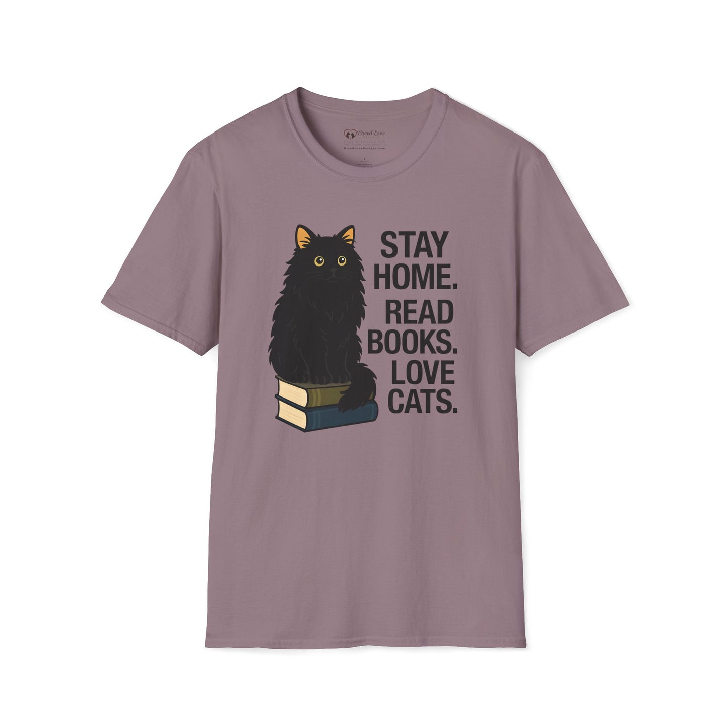 Stay Home Read Books Love Cats T-Shirt