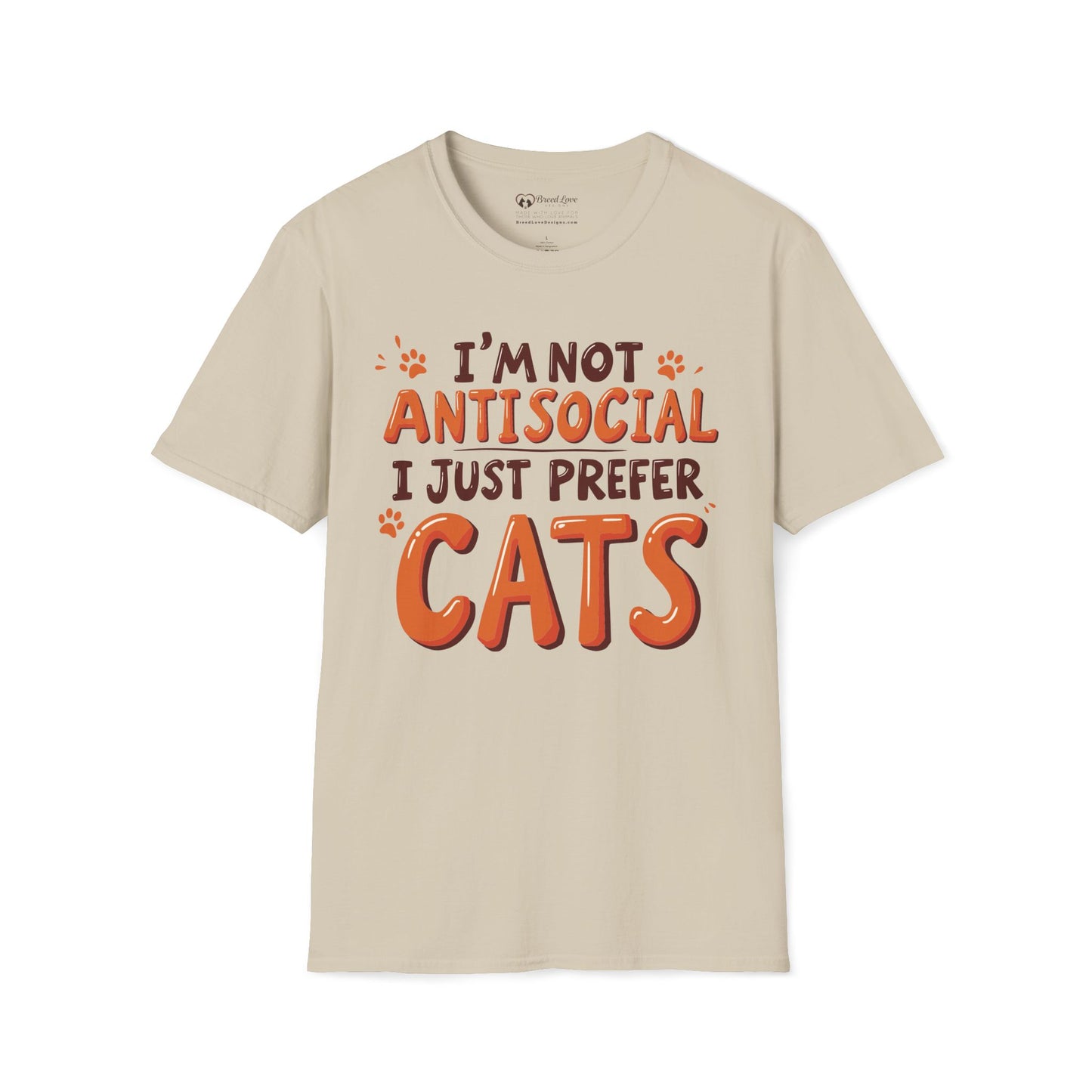 I'm Not Antisocial I Just Prefer Cats T-Shirt