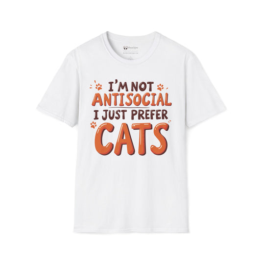 I'm Not Antisocial I Just Prefer Cats T-Shirt
