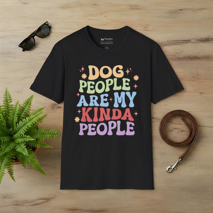 Dog People Are My Kinda People T-Shirt