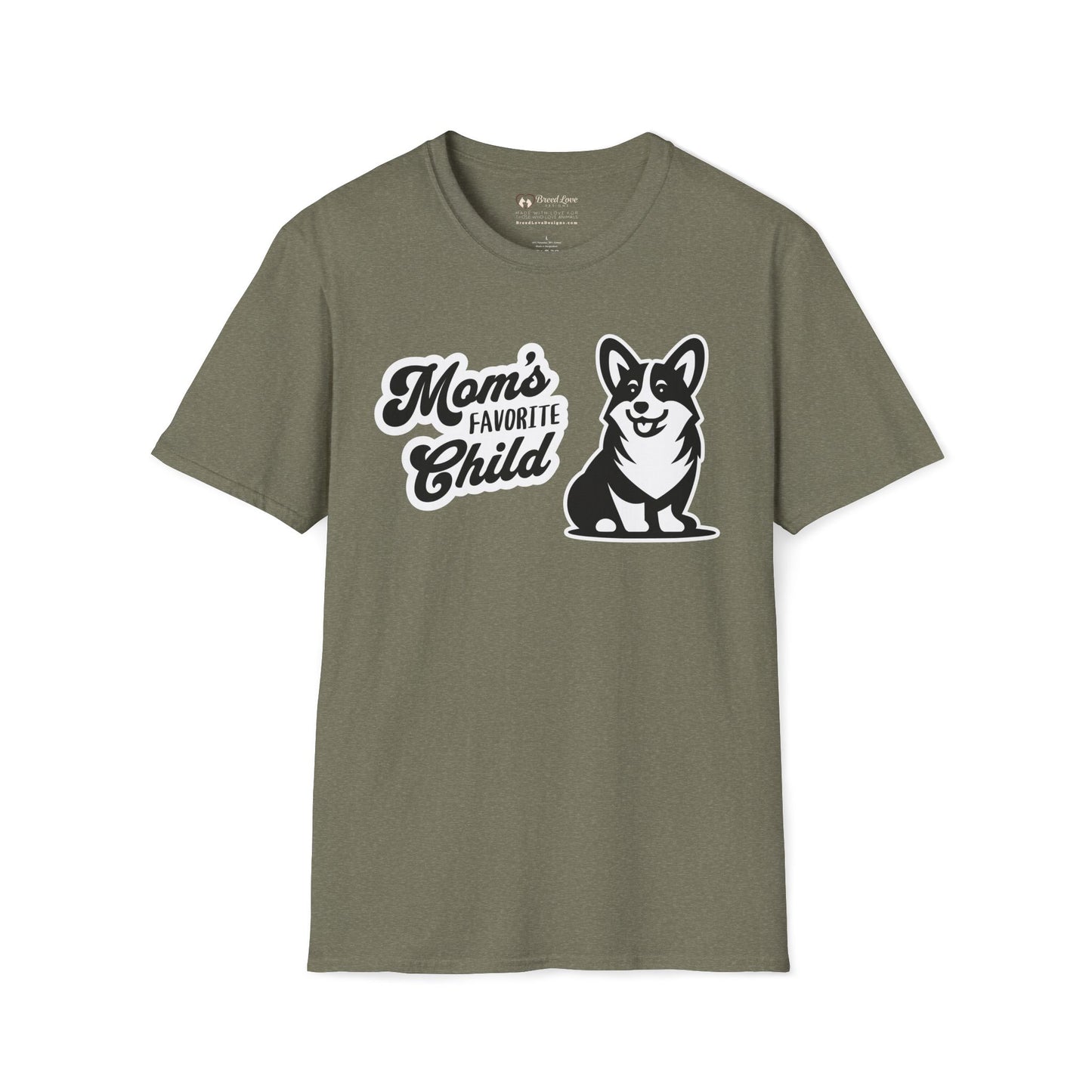 Mom's Favorite Child - Corgi T-Shirt